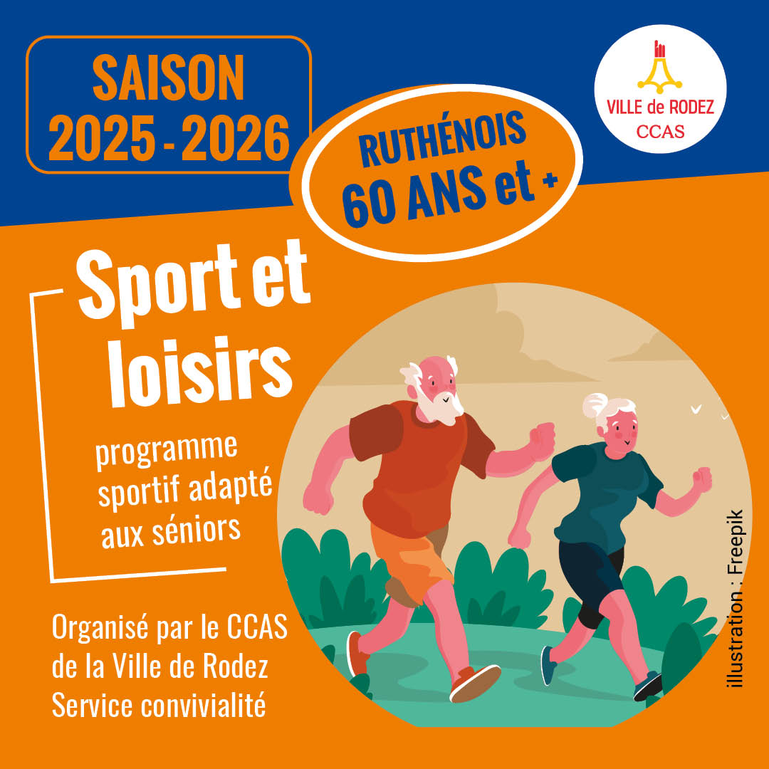 Programme sportif et loisirs à destination des Ruthénois de + 60 ans - Saison 2025-2026 Programme sportif et loisirs à destination des Ruthénois de + 60 ans - Saison 2025-2026